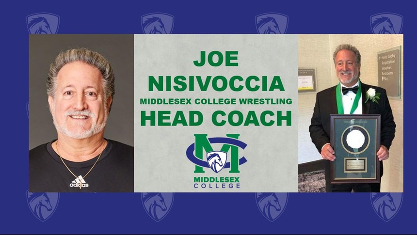 NATIONAL WRESTLING HALL OF FAMER DR. JOE NISIVOCCIA NAMED HEAD COACH AT MIDDLESEX COLLEGE